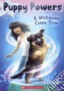 A Wishbone Come True libro in lingua di Earhart Kristin, To Vivienne (ILT)