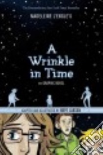 A Wrinkle in Time libro in lingua di L'Engle Madeleine, Larson Hope (ILT)