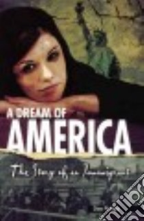 A Dream of America libro in lingua di Phillips Dee