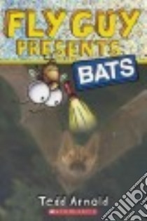 Bats libro in lingua di Arnold Tedd