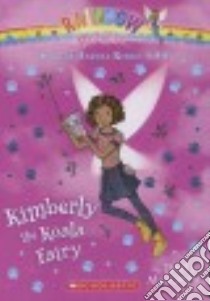 Kimberly the Koala Fairy libro in lingua di Meadows Daisy