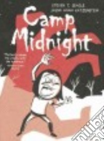 Camp Midnight libro in lingua di Seagle Steven T., Katzenstein Jason Adam (ILT)