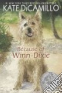 Because of Winn-Dixie libro in lingua di DiCamillo Kate