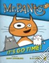 Mr. Pants libro in lingua di Mccormick Scott