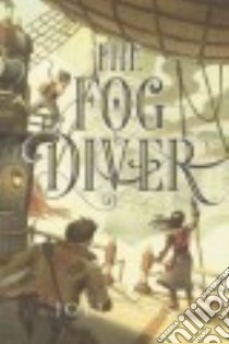 The Fog Diver libro in lingua di Ross Joel