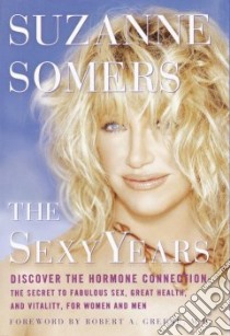 The Sexy Years libro in lingua di Somers Suzanne