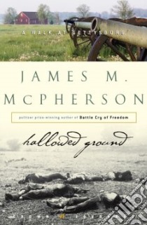 Hallowed Ground libro in lingua di McPherson James M.