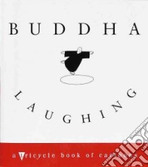 Buddha Laughing libro in lingua di Tricycle Magazine (EDT)