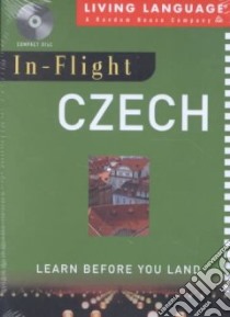 In-Flight Czech (CD Audiobook) libro in lingua di Not Available (NA)