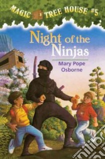 Night of the Ninjas libro in lingua di Osborne Mary Pope