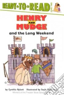 Henry and Mudge and the Long Weekend libro in lingua di Rylant Cynthia