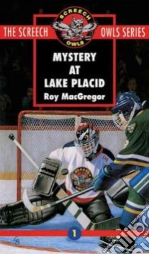 Mystery at Lake Placid libro in lingua di MacGregor Roy