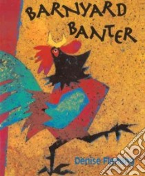 Barnyard Banter libro in lingua di Fleming Denise