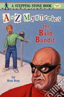 The Bald Bandit libro in lingua di Roy Ron