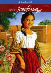 Meet Josefina libro in lingua di Tripp Valerie