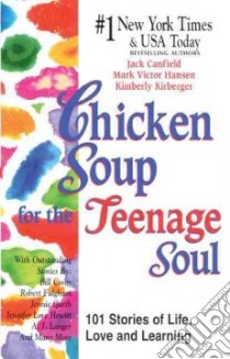 Chicken Soup for the Teenage Soul libro in lingua di Canfield Jack