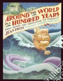 Around the World in a Hundred Years libro in lingua di Fritz Jean
