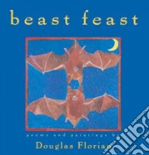 Beast Feast libro in lingua di Florian Douglas