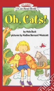 Oh, Cats libro in lingua di Buck Nola