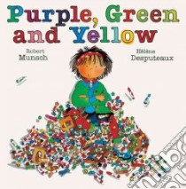 Purple, Green and Yellow libro in lingua di Munsch Robert N.
