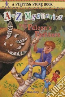 The Falcon's Feathers libro in lingua di Roy Ron