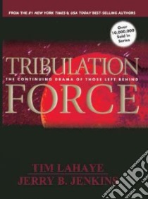Tribulation Force libro in lingua di LaHaye Tim F., Jenkins Jerry B.