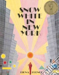 Snow White in New York libro in lingua di French Fiona