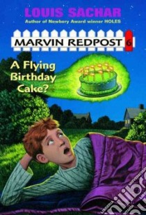 A Flying Birthday Cake? libro in lingua di Sachar Louis