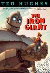 The Iron Giant libro in lingua di Hughes Ted
