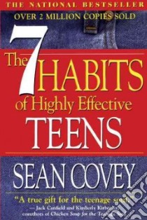 Seven Habits of Highly Effective Teens libro in lingua di Covey Sean