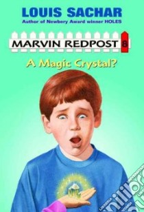 A Magic Crystal? libro in lingua di Sachar Louis