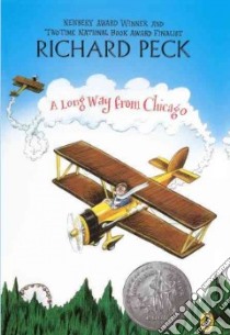 A Long Way from Chicago libro in lingua di Peck Richard