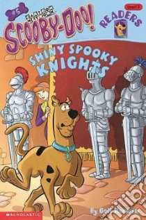 Scooby-Doo! Shiny Spooky Knights libro in lingua di Herman Gail, Duendes del Sur (ILT)
