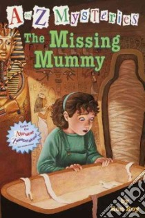 The Missing Mummy libro in lingua di Roy Ron, Gurney John Steven (ILT)