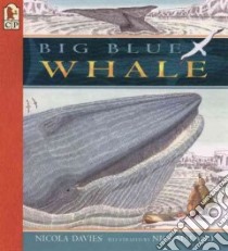 Big Blue Whale libro in lingua di Davies Nicola
