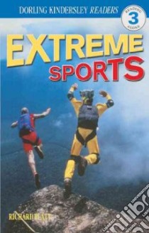 Extreme Sports libro in lingua di Platt Richard