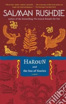 Haroun and the Sea of Stories libro in lingua di Rushdie Salman
