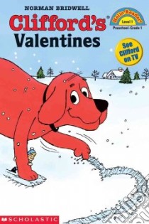 Clifford's Valentine libro in lingua di Bridwell Norman