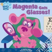 Magenta Gets Glasses libro in lingua di Reber Deborah