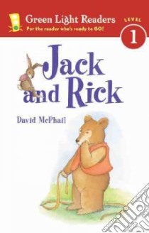 Jack and Rick libro in lingua di McPhail David