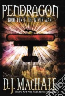 The Never War libro in lingua di Machale D. J.