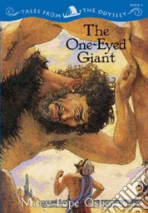 The One-eyed Giant libro in lingua di Osborne Mary Pope