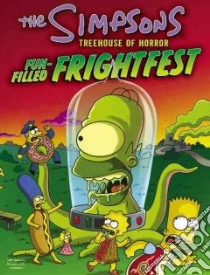 Simpson's Treehouse of Horror Fun-Filled Frightfest libro in lingua di Groening Matt
