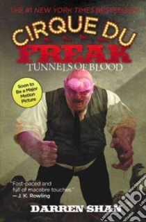 Tunnels of Blood libro in lingua di Shan Darren