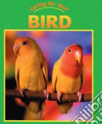 Caring For Your Bird libro in lingua di Hamilton Lynn