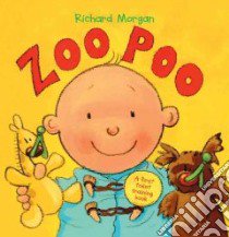 Zoo Poo libro in lingua di Morgan Richard