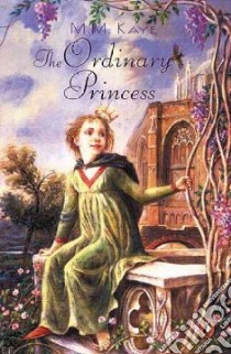 The Ordinary Princess libro in lingua di Kaye M. M.