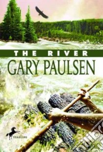 The River libro in lingua di Paulsen Gary