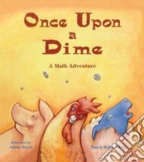 Once Upon A Dime libro in lingua di Allen Nancy Kelly