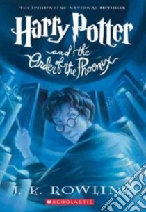 Harry Potter and the Order of the Phoenix libro in lingua di Rowling J. K.